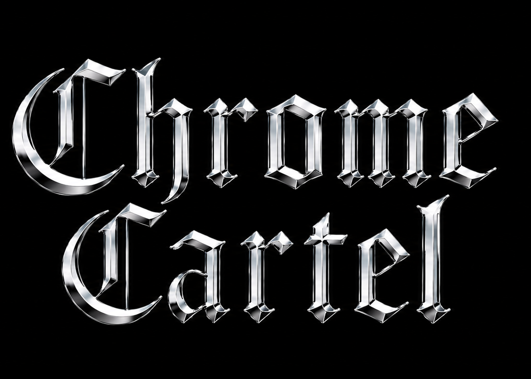 Chrome Cartel